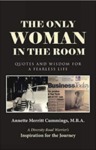 房间里唯一的女性:引用和安妮特•梅里特卡明斯无所畏惧生活的智慧