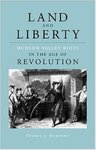 土地和自由:哈德逊河谷骚乱由托马斯·汉弗莱在革命的时代