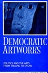 DemocraticArtworks:政治和艺术从啭鸣Charles b . Hersch迪伦