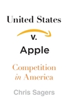 美国诉苹果:竞争在美国由克里斯·塞奇