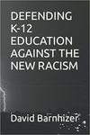 为k - 12教育由大卫Barnhizer反对新种族主义