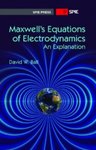 麦克斯韦电动力学方程:一个解释由大卫·w·球